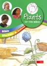 Bible Discover & Learn - Plants of the Bible